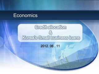 Economics




            2012. 06 . 11
 