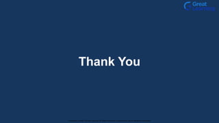 Thank You
Proprietary content. ©Great Learning. All Rights Reserved. Unauthorized use or distribution prohibited
 