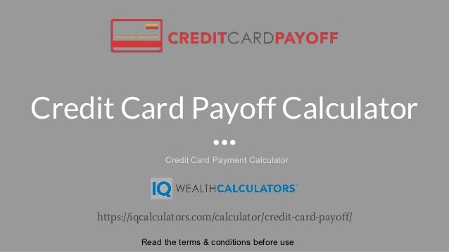 credit card payoff calculator calculate your credit card payments pay off credit cards calculator