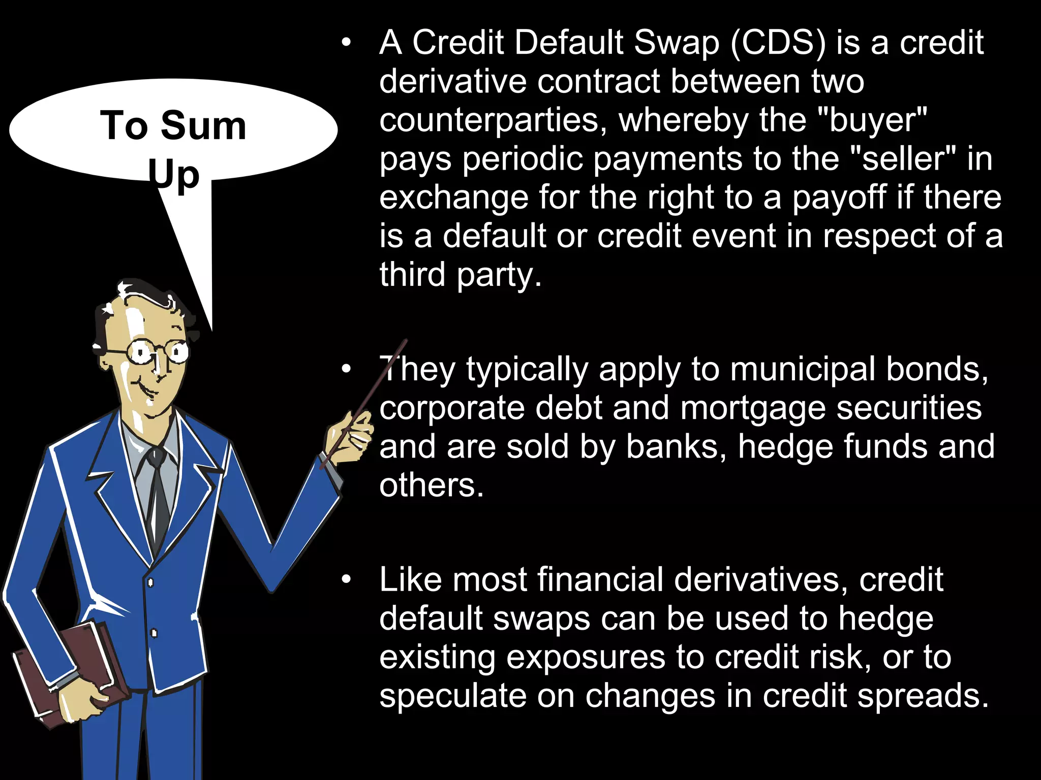 Credit Swaps Credit default swaps | PPS