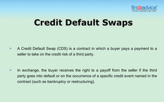 Credit Default Swaps | PPT | Stocks and Bonds | Personal Investing