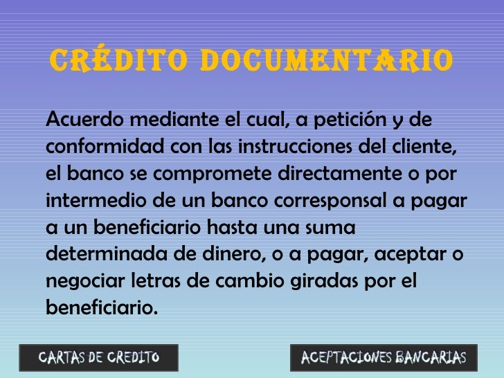 CREDITO DOCUMENTARIO CREDITO DOCUMENTARIO