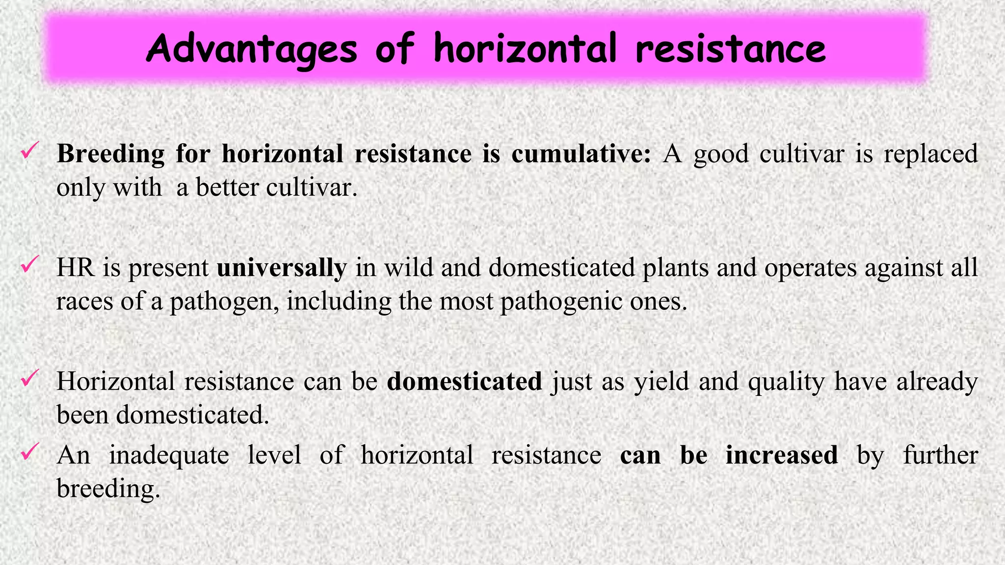 role of horizontal and vertical resistance in plant pathology PPT