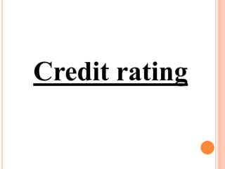 Credit rating
 