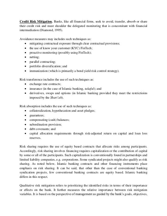 interest rate risk in islamic banking Literature review on risk management in banking industry of bangladesh introduction in the past two decades, the banking industry has evolved from a financial intermediation between depositors and borrowers, to a “one-stop” centre for a range of financial services like insurance, investments and mutual funds. interest rate risk in islamic banking Literature review on risk management in banking industry of bangladesh introduction in the past two decades, the banking industry has evolved from a financial intermediation between depositors and borrowers, to a “one-stop” centre for a range of financial services like insurance, investments and mutual funds.