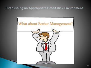 11
What about Senior Management?
 