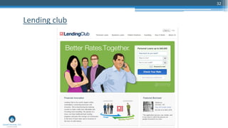 32
Lending club
 