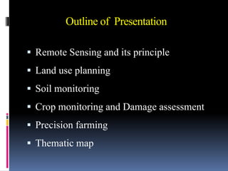 use in remote sensing in agriculture | PPTX