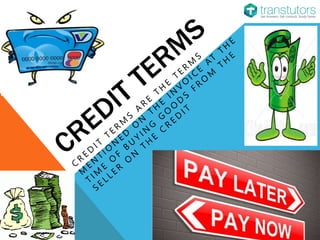 Credit Terms | Accounting