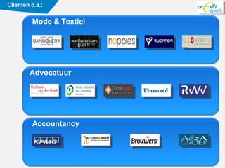 Advocatuur Mode & Textiel Accountancy Clienten o.a.: 