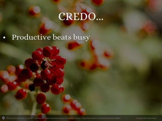 Photo by harold.lloyd - Creative Commons Attribution-NonCommercial-ShareAlike License http://www.flickr.com/photos/14434912@N07
Created with Haiku Deck