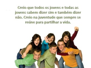 Credo da juventude