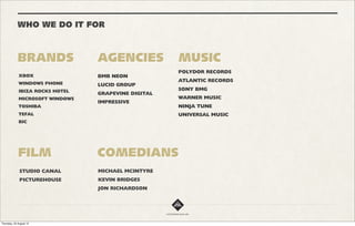 WHAT WE’RE ALL ABOUT
KEEPING AN EYE ON EMERGING TECH

                                                             #2


                                             CLIENT SIDE
     SILEX                                    COMPOSER                                CUSTOM CMS
     We currently use the Silex               Silex’s integration with Composer       Initial templates are written in
     framework for all apps. This             means the framework pulls the           Styl (compiles to CSS), and Jade,
     utilises some of the great               additional required libraries           compiles to Twig templates(HTML),
     features available in php 5.3            keeping the application lean, and       this enables fast prototyping
     that other frameworks don’t.             allowing complete version               and the use of mixins and
                                              controlling on the dependancies.        variables in CSS.




     SPRINGLOOPS                              ENVIRONMENTS
     For ticketing on larger scale apps,      Our developers work locally, upload
     deployment and Git version control of    progress to a staging server and once
     apps to facilitate collaboration         approved by the client we commit to
     between multiple developers.             the live server.
 