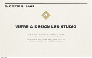 Project


TEFAL
Tags

FACEBOOK APP
CUSTOM CMS

Brief

Build a ‘welcome’ tab
highlighting Tefal’s products
and other online destinations
and initiatives.



Technology
HTML/CSS/JS
Custom CMS
Cloud hosting with Pagodabox




 LAUNCH
 