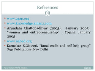 References <ul><li>www.cgap.org </li></ul><ul><li>www.knowledge.allianz.com </li></ul><ul><li>Arundahi Chattopadhyay (2005...