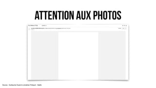 attention aux photos
Source : Guillaume Huard & Jonathan Poliquin - Natifs
 