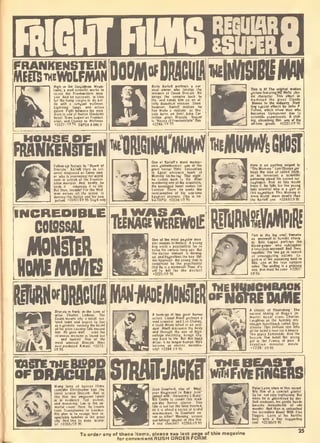 immFRANKENSTEIN
MEIRTHEmFMAN
IKIli
Liifiliiint, tmis. and ictmn
(jlotd, Fighl betiicen [he mon-
fiiKIl SUn Lutoli »i Fianlien
I lew, and Clantj a Wollmar
f2!27 SS^f SUPER80NLY
DOO|M»DMI!lin
il Cdunl Driculi. He
cull) lufm on hlml iohn C*>-
tidina plin Oiaculi, Seaud
ii "Houia Bl FiinkeniKIn" ftlm
mmm
Hnt ip«ciil (tlBcti ky John P.
FuNon, irtilch ihow nin aha
bKomei trtnipanni due lo
idflflliHc tipeiintnU. K chH-
^' I tni, ibsofblni Mm, oiw of Dm
^ 1 irfllme vt>n. »ZZ37«9.95
FRSNKEmiElN wMlilWl'M ruEJHIMGIlOSr
1T, -hoiijoumeyinilheKOil
ivei In leaich ol Ifie fiBnle
,llin montlcr And. linally, I
'2217/59,95 SupSo
able poilofnaiKCi;
tht bandutd beast
london. There, he
relncBinallon ol hi
hS'foPS^ Fi222*/i!
cophagus. And, n Wi iiould
liaiB lT,h«, tails loi Ibe founi
' ' "^IJdilfon"lhis'M'i.mm. rt
lulal, more deadly than
INCREOIBLE
censsu.
MONSTER
iDMEMmB
IkENAGEWEREWblE
ne ol in« mosl popular mon-
er movies In h.slory. A toung
11 triili pirchialtlil lor lo
e dDcfa... hkratll, I. defing-
PlRHMPill!
intbof V«
.. _ hjFpnailt, tin fpuns man is
tl convincfd b) the piirchlilrist
I
thit he Is a wctewoll! Then, il'i
blood-gulp*', "ho subiuHlei
N V'i*^l fh"'.'oni<;?h™"l"rv^'pi«
W^ / «nrihTrn"!'h/«.n.'.T6?/
ilRNvDIiacillMliiDEMII
lEHIWeHBIlOK
NfiTREIMME
actors] L^°el AlMin porlrays a
dtnl. Alvll dlscoven the bod)
and Uirough the Hse ol high-
vollafe awclrtcrli, brings Cha-
ne; back to Me. Bui Ihe Inick
"^sssasaisiiRfliMJicKf
Join Crawlord, sl»( ol 'Whit-
eiH Happened to Babr Jane"
Bned wilh "Roitmanr's Ssby"
I CeiUe le cmle Hilt mod-
ttn-iti horror classic. This
iie-kHlings appear in this tiim
A real s^hoclTe'r x22e6/S9.95
for conveniont RUSH ORDER FOR
TNE BEAST.
IGERSWiTriFiVfeRNC
when he is possetsed b> dev-
the incredible Beast Wilh Five
i~
KS t ^ besi, Wilh a tine supporiing
 