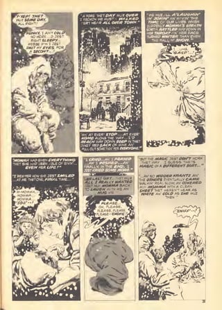 WEWur/LL A'LAUGHIN'
.IN' ^OfflfV Mi- W^VIW THe
r/Me OP OUR LIVES vvhen
eUPPeNLY MO/VIMA'S BffeATH
SORTA RATTteP WAV POWN iN
HEff TfffiOATAH yiER FACE
-O HW/Tf/? TH.flN EVEN
FALUN' SNOV^. "
 