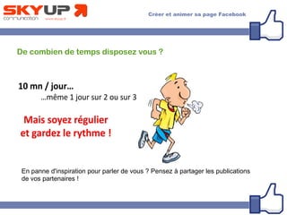 De combien de temps disposez vous ?
En panne d'inspiration pour parler de vous ? Pensez à partager les publications
de vos partenaires !
 