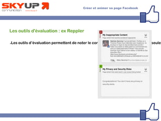 Les outils d'évaluation : ex Reppler
●Les outils d’évaluation permettent de noter le contenu de vos réseaux mais pas seulem
 