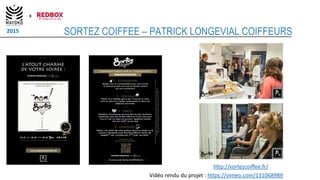 2015 SORTEZ COIFFEE – PATRICK LONGEVIAL COIFFEURS
x
 