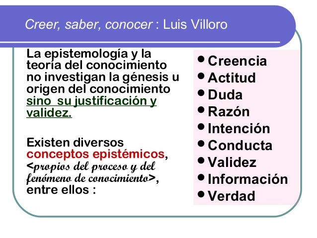 Creer, saber,conocer luis villoro.
