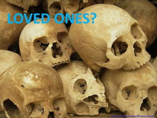 LOVED ONES?This image is used under CC license from http://www.flickr.com/photos/leelefever/181257778/