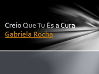 Gabriela Rocha
 