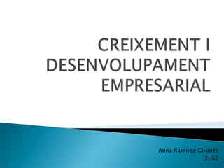 Anna Ramírez Gironès
2HS2

 