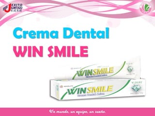 Crema Dental
WIN SMILE
 