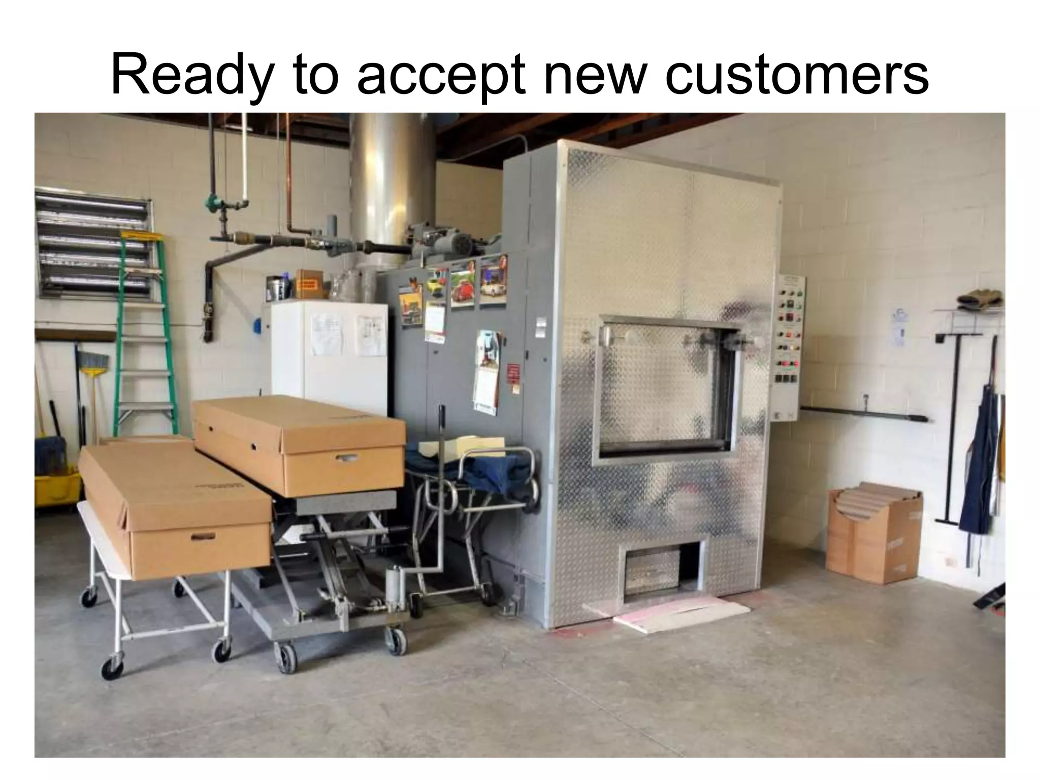 Ready to accept new customers
 