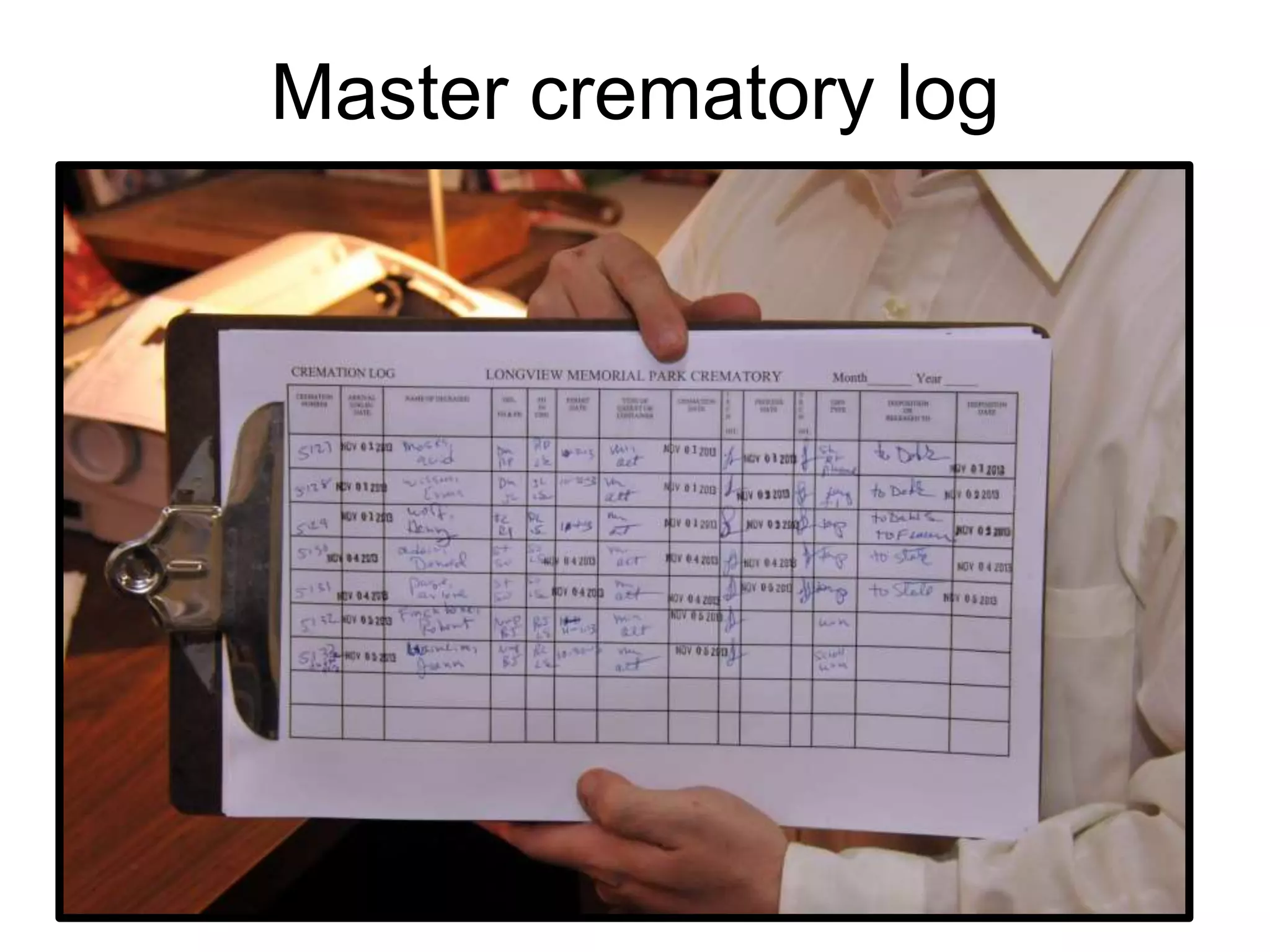 Master crematory log
 