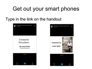 Get out your smart phones
Type in the link on the handout
 
