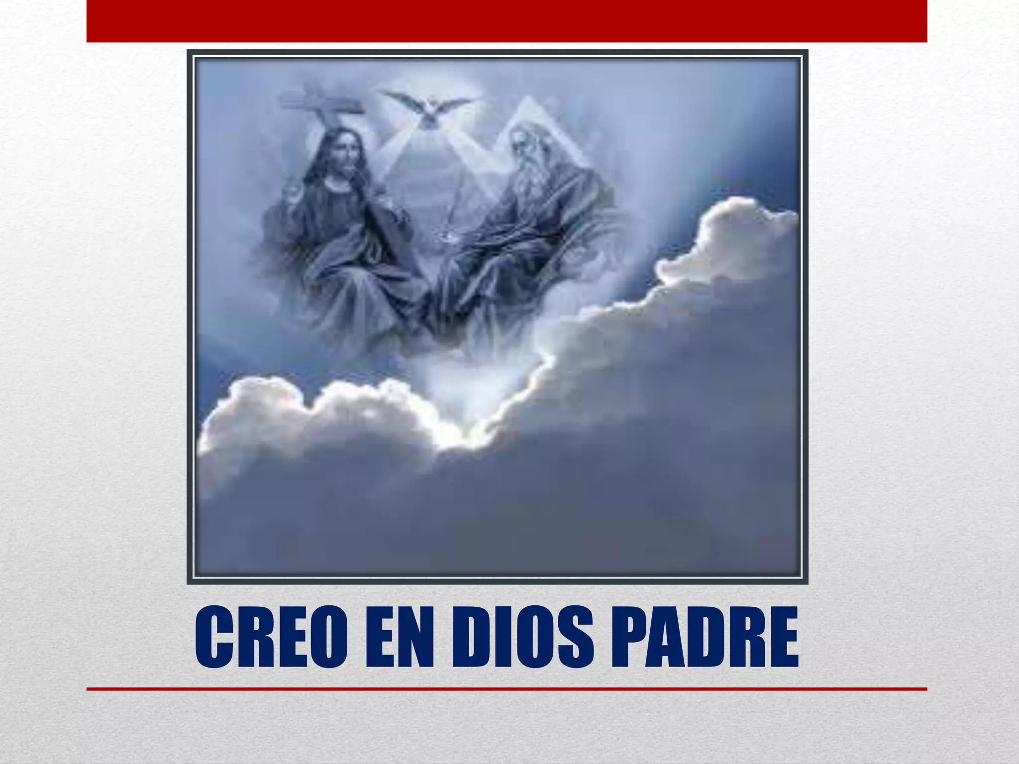 Creo en dios padre PPT