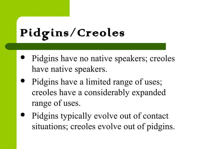 Pidgin Languages: The Evolution And Examples Of A Pidgin Language – TJKMNJ