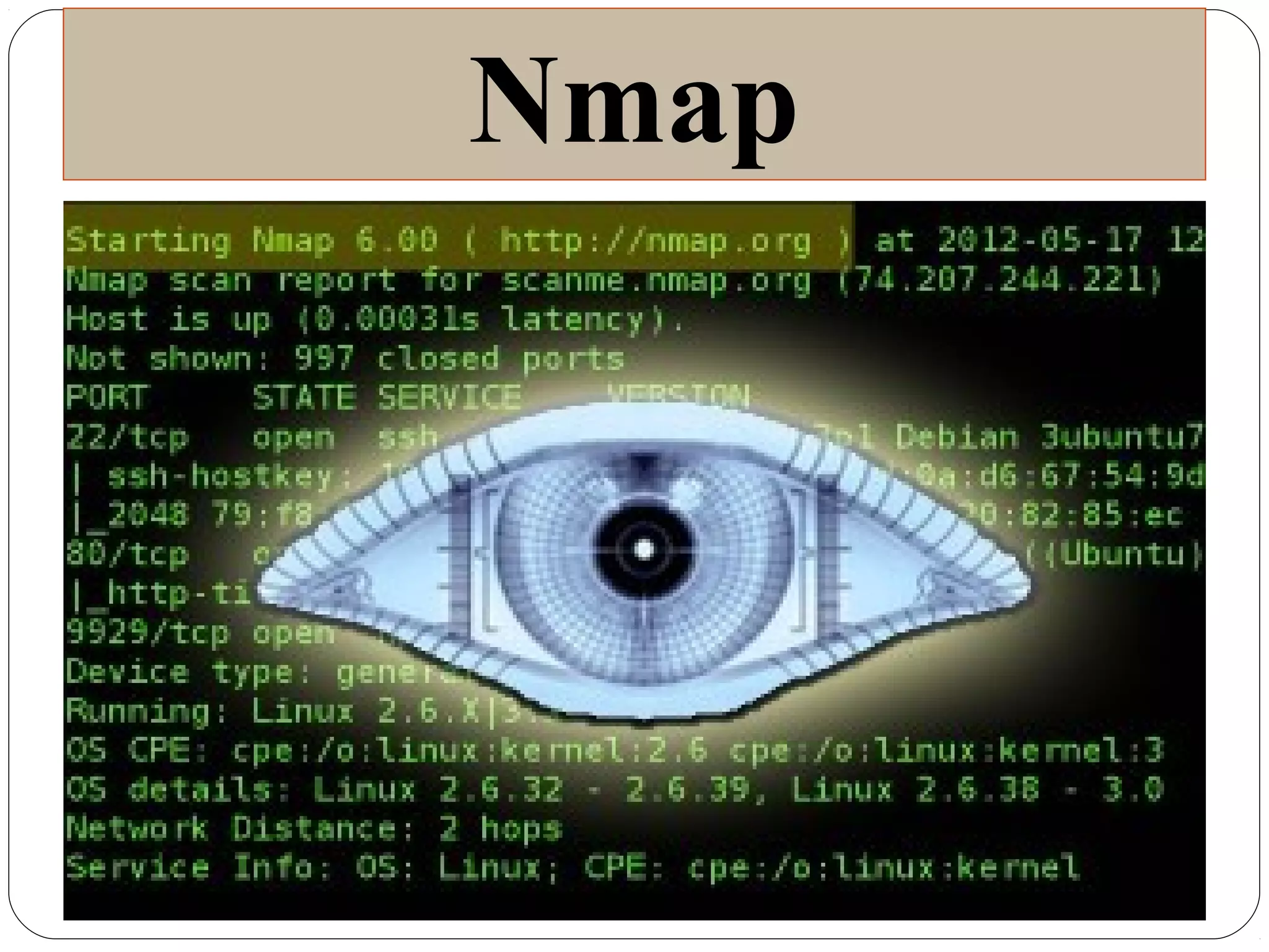 Nmap
 