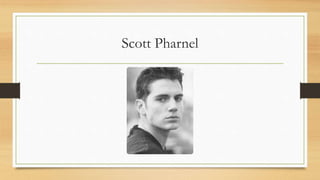 Scott Pharnel
 