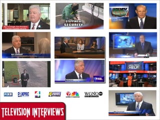 TELEVISION INTERVIEWS

 
