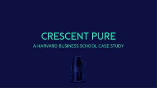 Crescent pure positioning