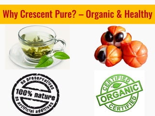 Why Crescent Pure? – Organic & Healthy
 