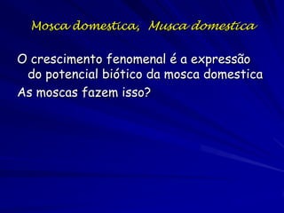 Potencial Biótica
Crescimento Exponencial
– A taxa pela qual uma população de uma espécie
aumentará sem limites sobre a taxa de
crescimento.
A capacidade inata de crescimento de qualquer
população é exponencial.
– Ainda ao ficar constante a taxa, o aumento atual de
números acelera ao aumentar o tamanho populacional.

 