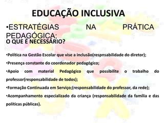 A LEGALIDADECOMO COMPROVAR A DEFICIÊNCIA?LaudoMédico (neurologista, psicólogo, psiquiatra, especialistasemdebilidadesfísicas)COMO COMPROVAR A DIFICULDADE DE APRENDIZAGEM?* LaudoPsicopedagógico, psicológicoouneurológico.