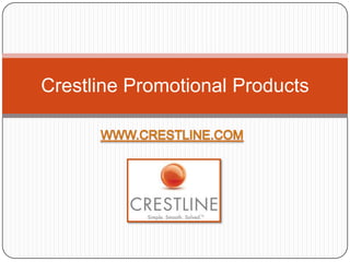 Crestline Promotional Products
 