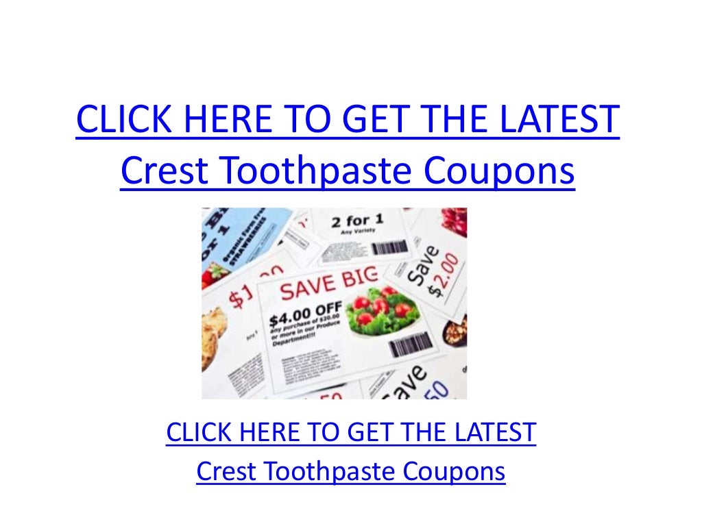 Crest Toothpaste Coupons Printable Crest Toothpaste Coupons