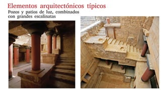 Elementos arquitectónicos típicos
Pozos y patios de luz, combinados
con grandes escalinatas
 