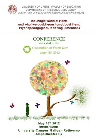 Greek 'Fascination of Plants Day 2012, University of Crete, The Magic World of Plants