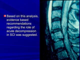 BBaasseedd oonn tthhiiss aannaallyyssiiss,, 
eevviiddeennccee bbaasseedd 
rreeccoommmmeennddaattiioonnss 
rreeggaarrddiinngg tthhee rroollee ooff 
aaccuuttee ddeeccoommpprreessssiioonn 
iinn SSCCII wwaass ssuuggggeesstteedd.. 
 