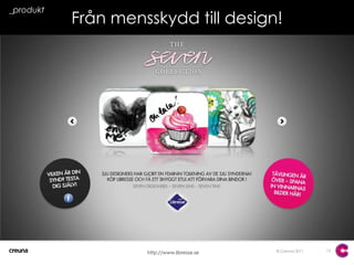 13_produktFrån mensskydd till design!http://www.libresse.se
