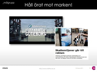 22_målgruppHåll örat mot marken!http://www.edithouse.se