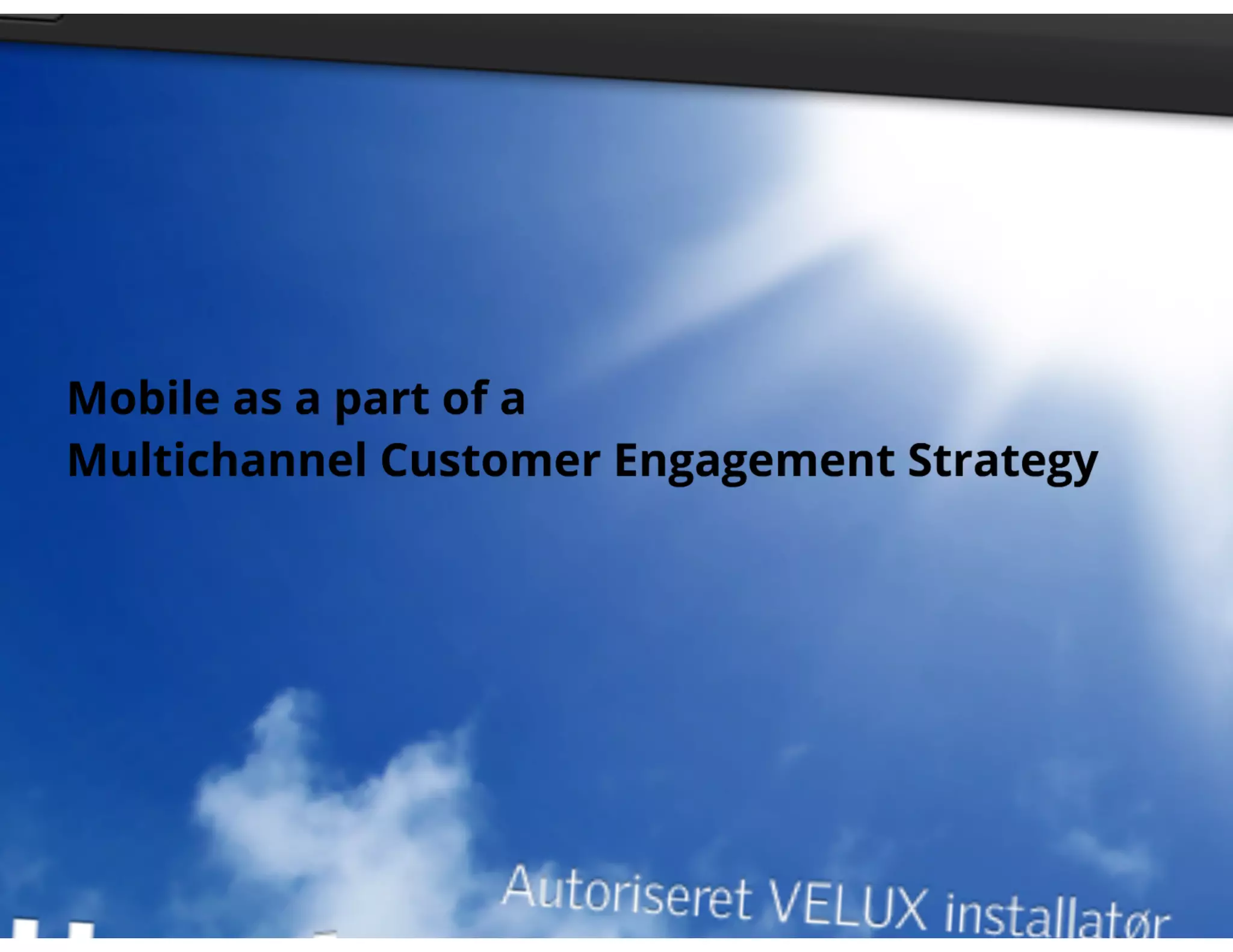 Creuna morgenbriefing velux multichannel strategy